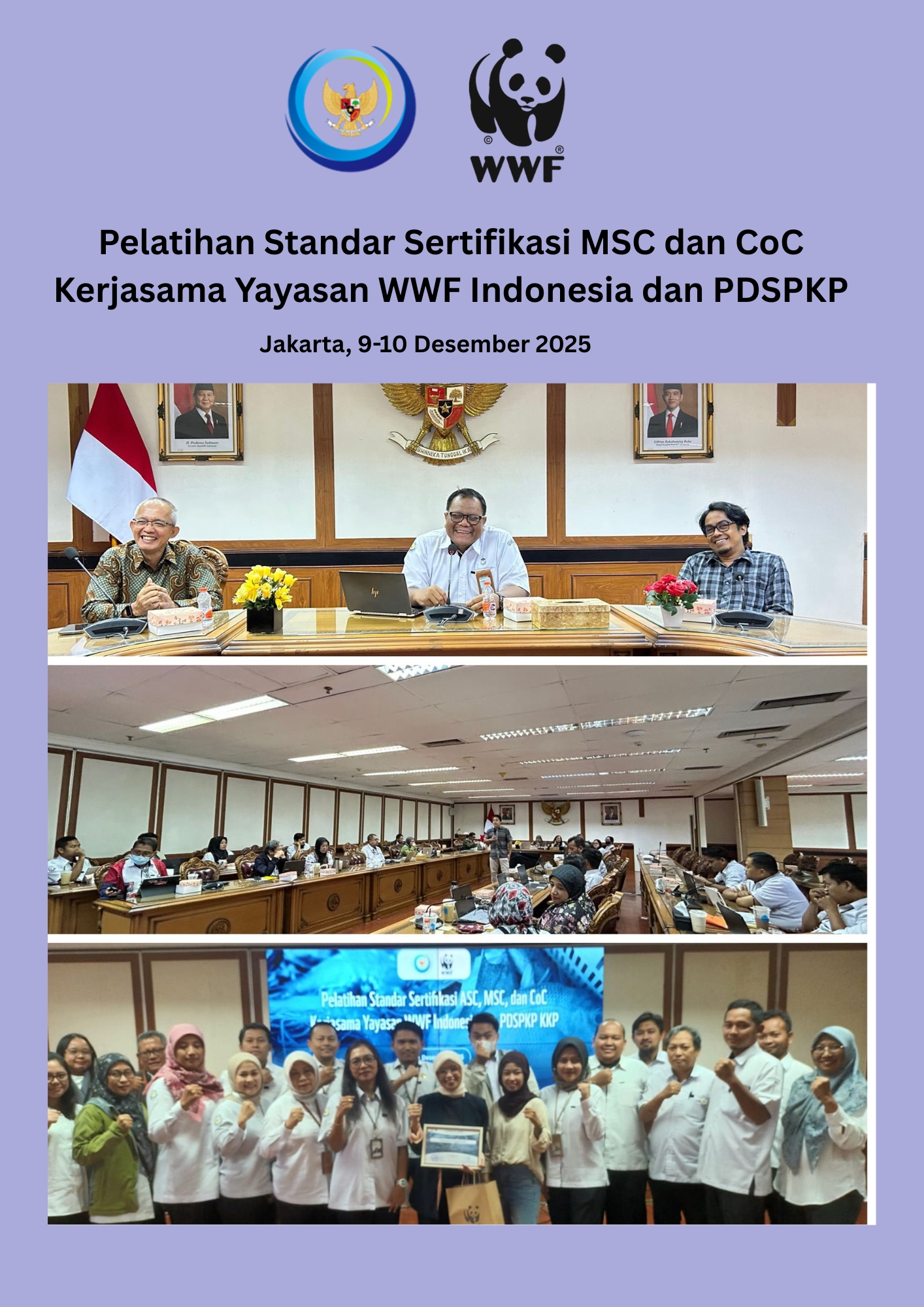 Pelatihan Standar Sertifikasi MSC dan CoC Kerjasama Yayasan WWF Indonesia dan PDSPKP